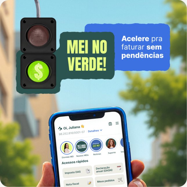 Semáforo MEI no Verde com o app MaisMei no celular
