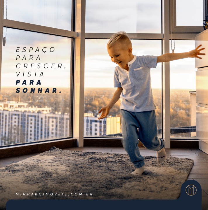 Criança dançando na sala com vista, e a frase Espaço para crescer, vista para sonhar
